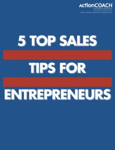 5 Top Sales Tips for Entrepreneurs