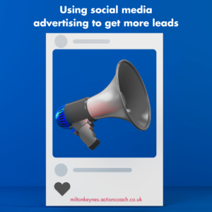 Using social media advertising to get more leads