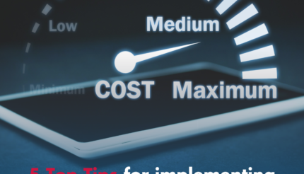 5 Top Tips for implementing cost control measures