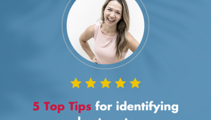 5 Top Tips for identifying your best customers