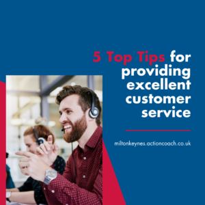 5 top tips for providing excellent customer service