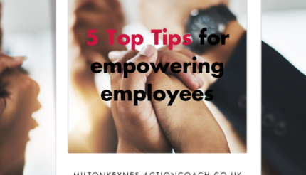 5 Top Tips for empowering employees