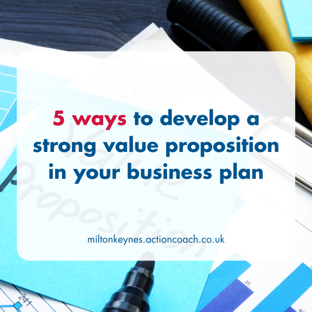 5 Ways To Develop A Strong Value Proposition In Your Business Plan   Blog Creative 2023 03 14T121021.669 1024x1024 