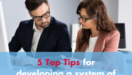 5 Top Tips for developing a system of accountability