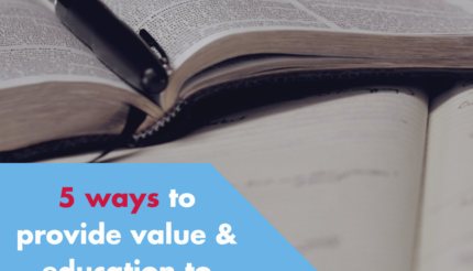 5 ways to provide value & education to overcome sales objections