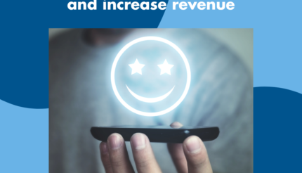 5 ways to provide excellent customer service and increase revenue