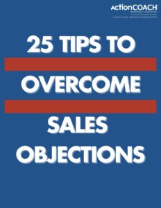 25 Tips to Overcome Sales Objections