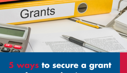 5 ways to secure a grant for your business