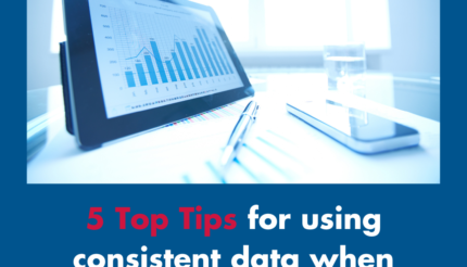 5 Top Tips for using consistent data when calculating financial ratios