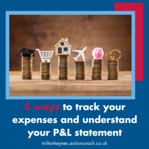 5 ways to track your expenses and understand your P&L statement