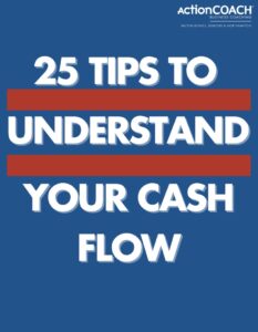 25 Tips to Understand your Cash Flow