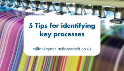 5 tips for identifying key processes