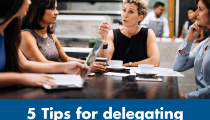 5 tips for delegating responsibility