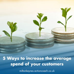 5 Ways to increase the average spend of your customers