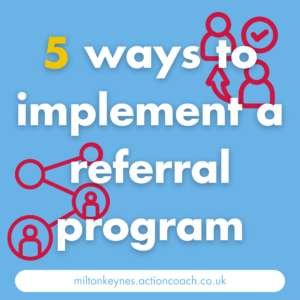 5 ways to implement a referral program